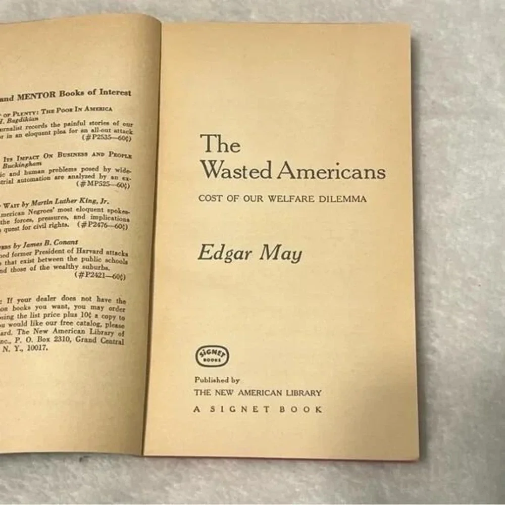 The Wasted Americans Edgar May Vintage Paperback Book 1964 1st Edition